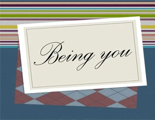 Being You S